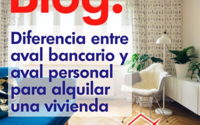 Diferencia entre aval bancario y aval personal para alquilar una vivienda