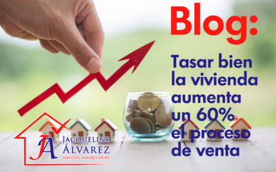 Tasar bien la vivienda aumenta un 60% el proceso de venta