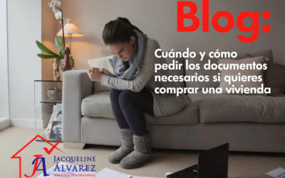 Cuándo y cómo pedir los documentos necesarios si quieres comprar una vivienda